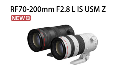 RF70-200mm F2.8 L IS USM Z